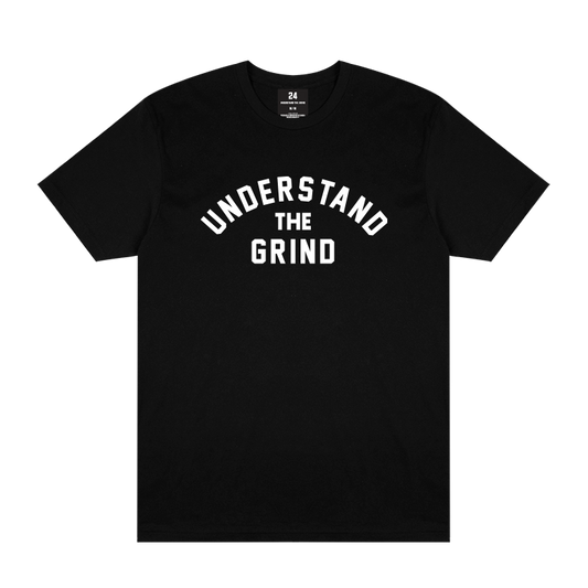 Understand the Grind Tee - Black